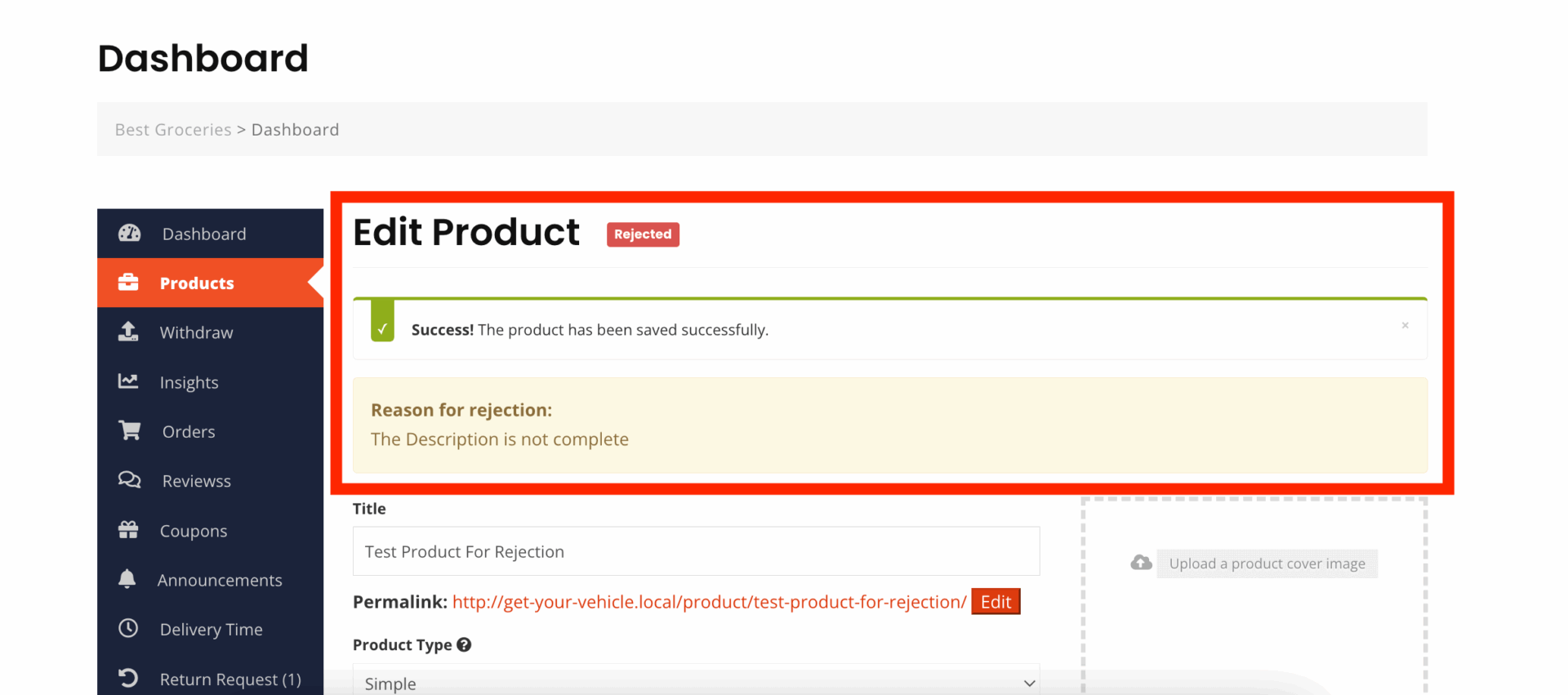 This is a screenshot of vendor dashboard rejection