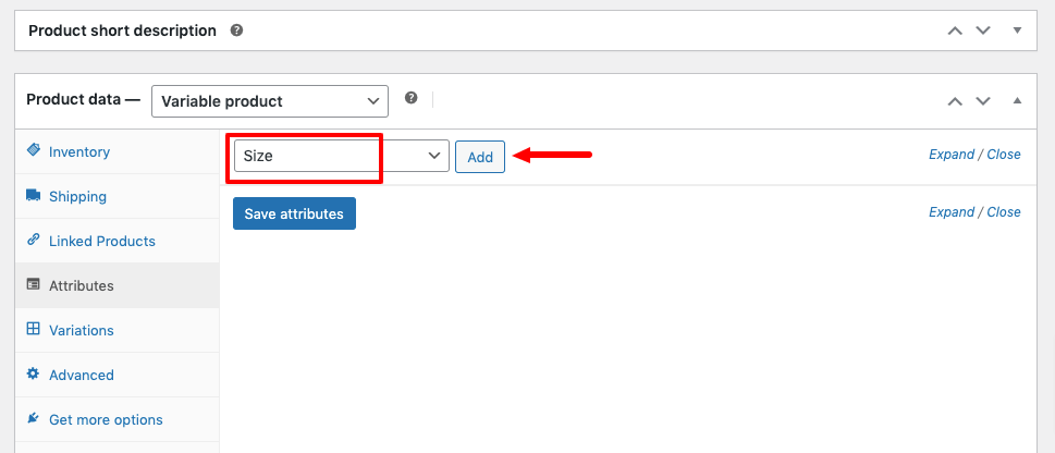 This screenshot shows how to add the size attribute from the drop-down option.