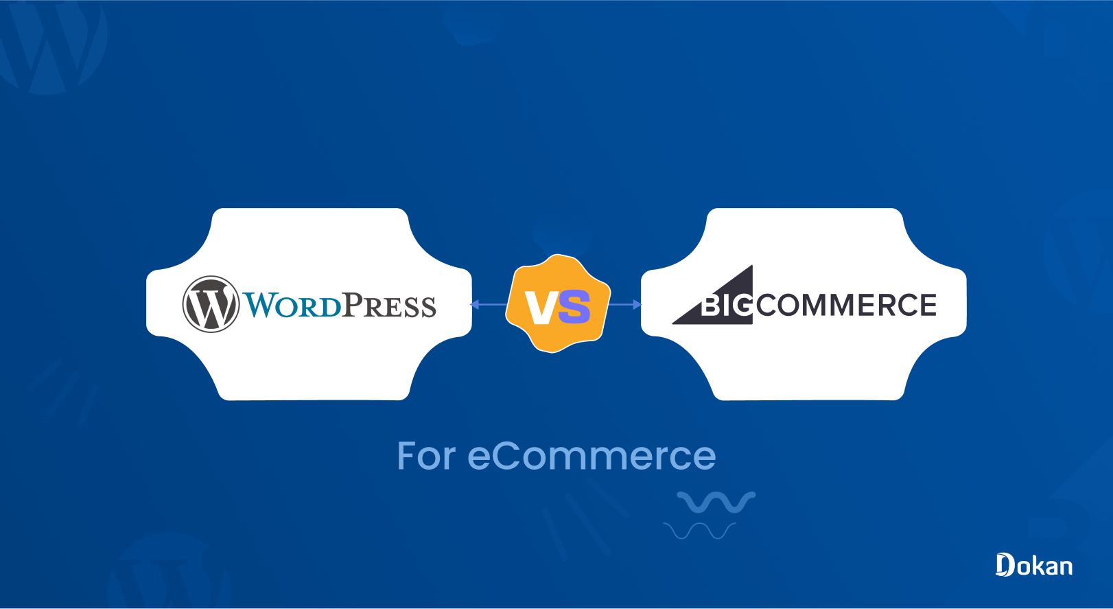 WordPress vs BigCommerce for ecommerce
