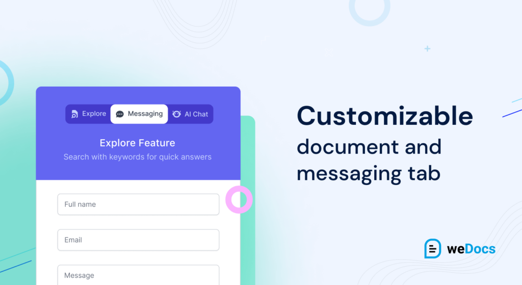 An illustration of customizable document and messaging tab of weDocs