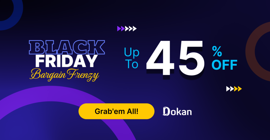 This image shows the Dokan black friday discount campaign