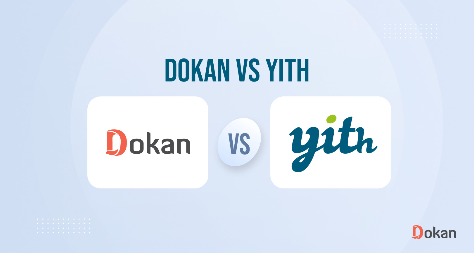 Feature images for Dokan vs YITH
