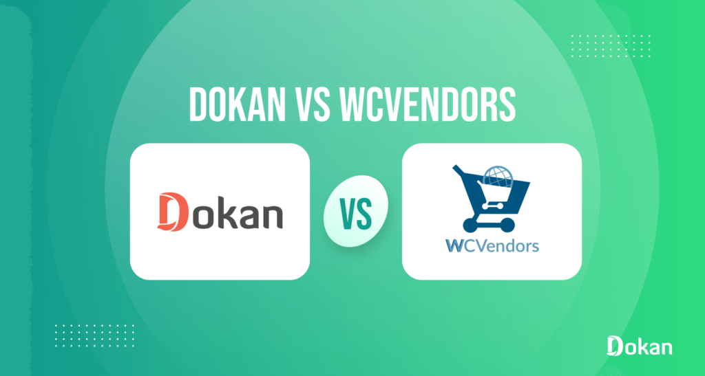 Feature images for Dokan vs WC Vendors