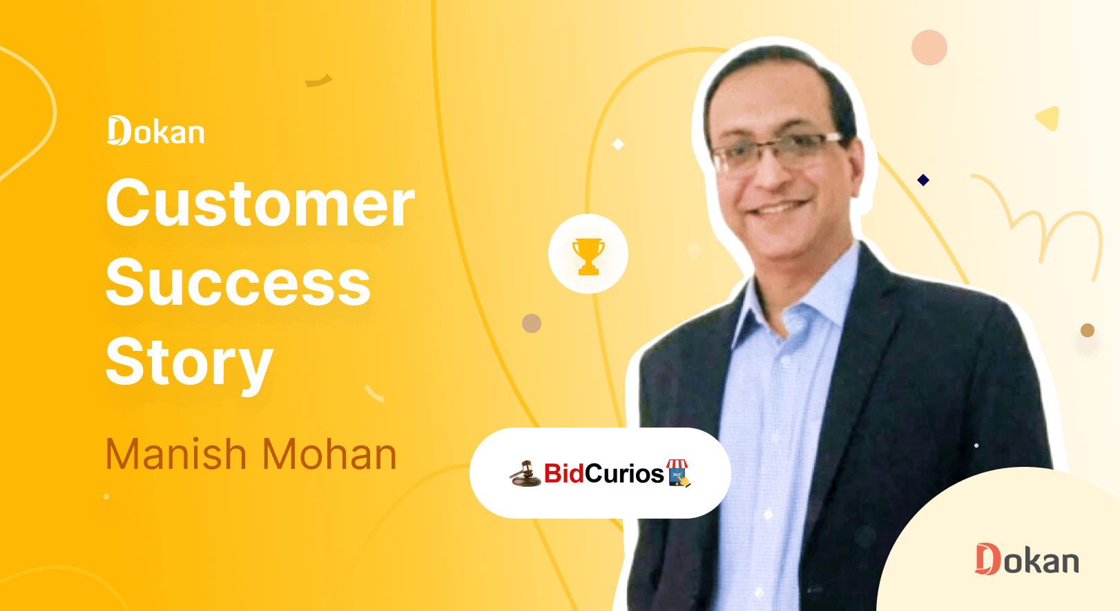 This is a feature image of the blog - A Multivendor Success Story: The Incredible Journey of Manish Mohan With Dokan Plugin