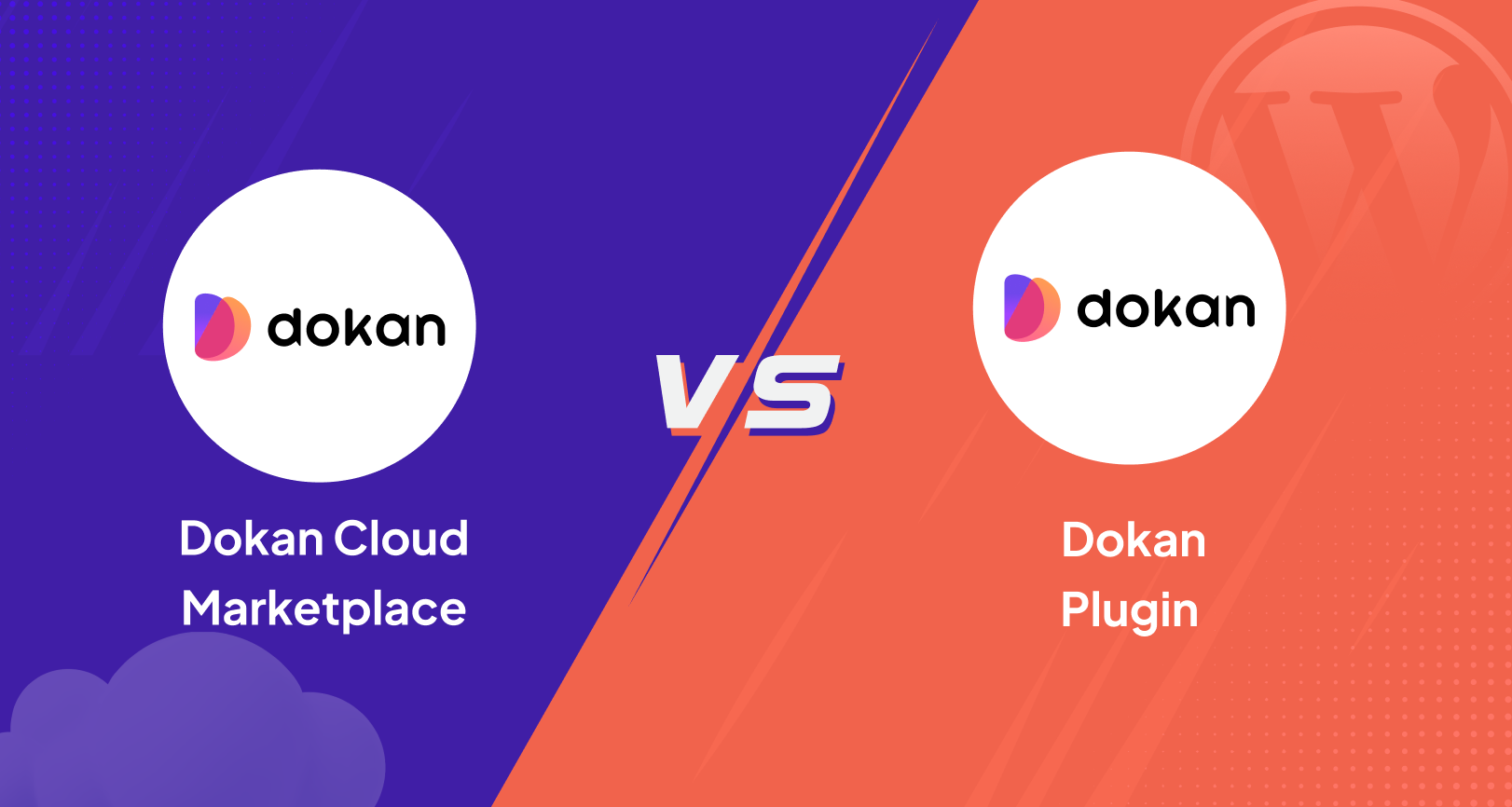 Dokan Cloud vs Dokan Plugin