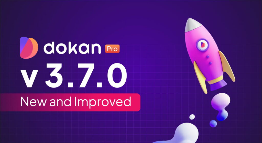 Banner de lanzamiento de Dokan Pro v3.7.0