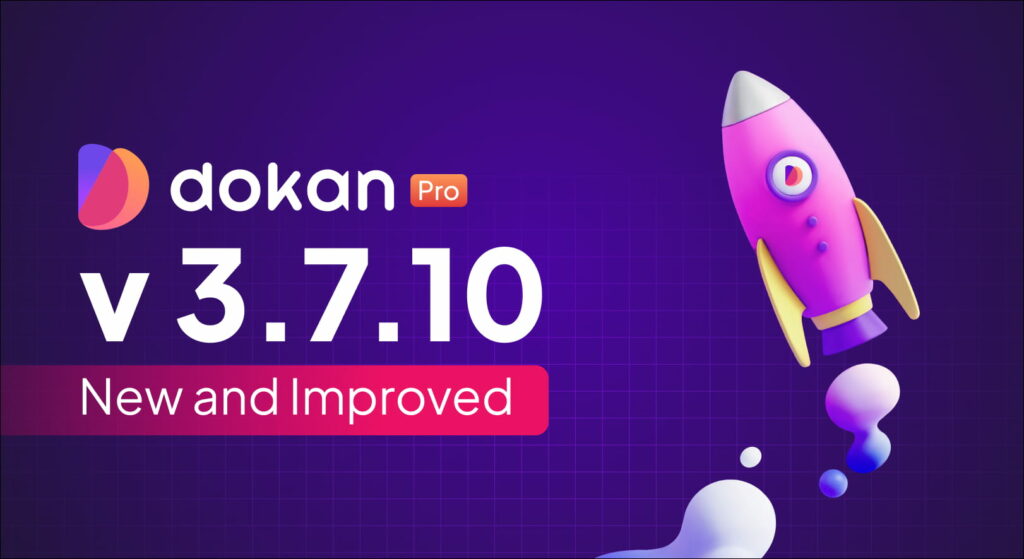 إصدار لافتة Dokan Pro v3.7.10