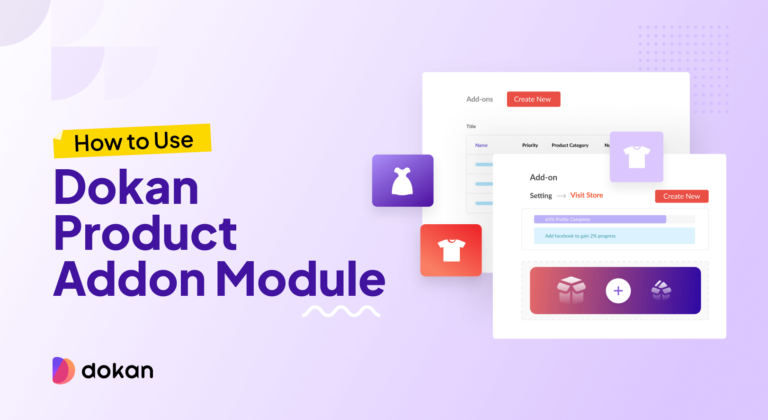 Computer Dokan How to Use Product Addon Module of Dokan to Increase Your Sales - Dokan