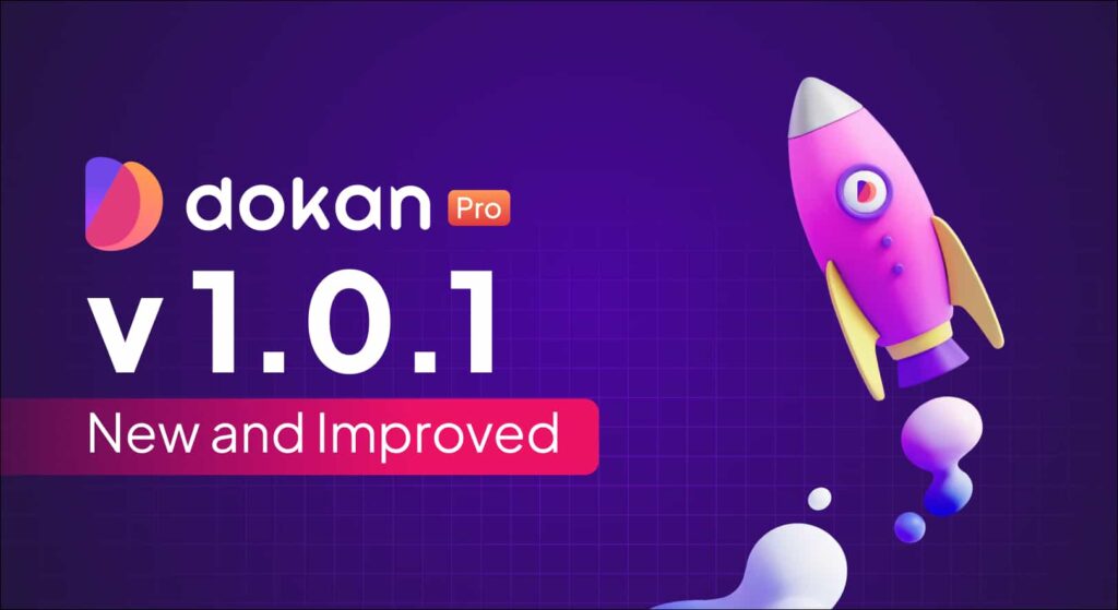 Banner zur Veröffentlichung von Dokan Pro v1.0.1