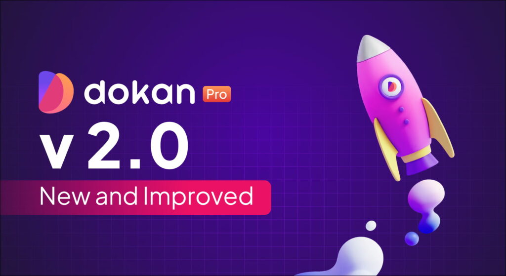 شعار إصدار Dokan Pro v2.0