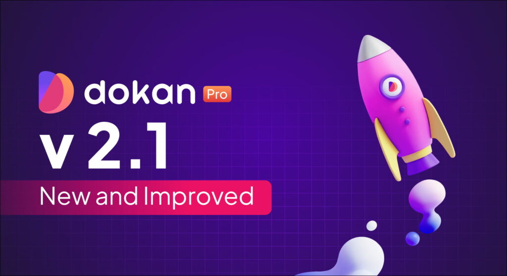Banner de lanzamiento de Dokan Pro v2.1