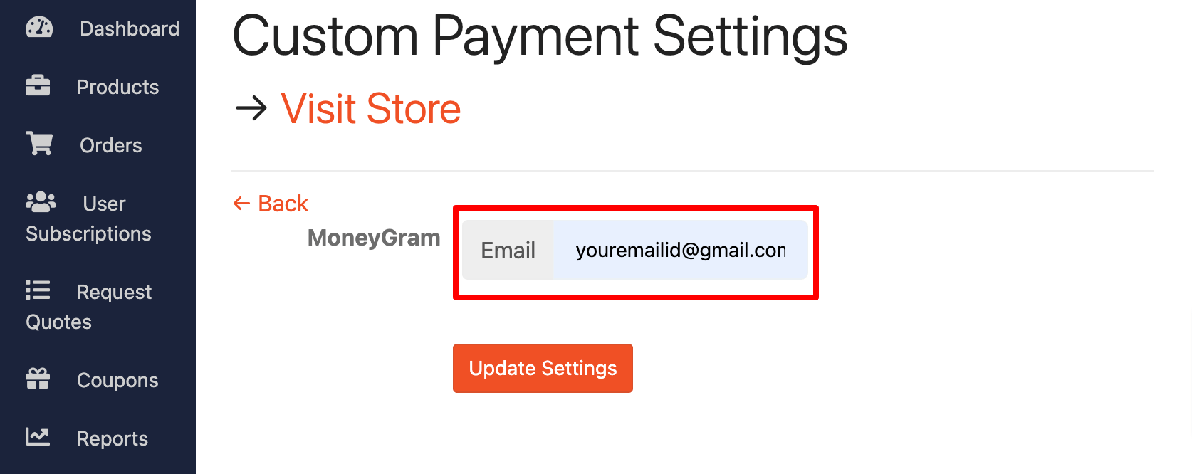 This is the option where a vendor should insert his email ID associated to his MoneyGram account. 