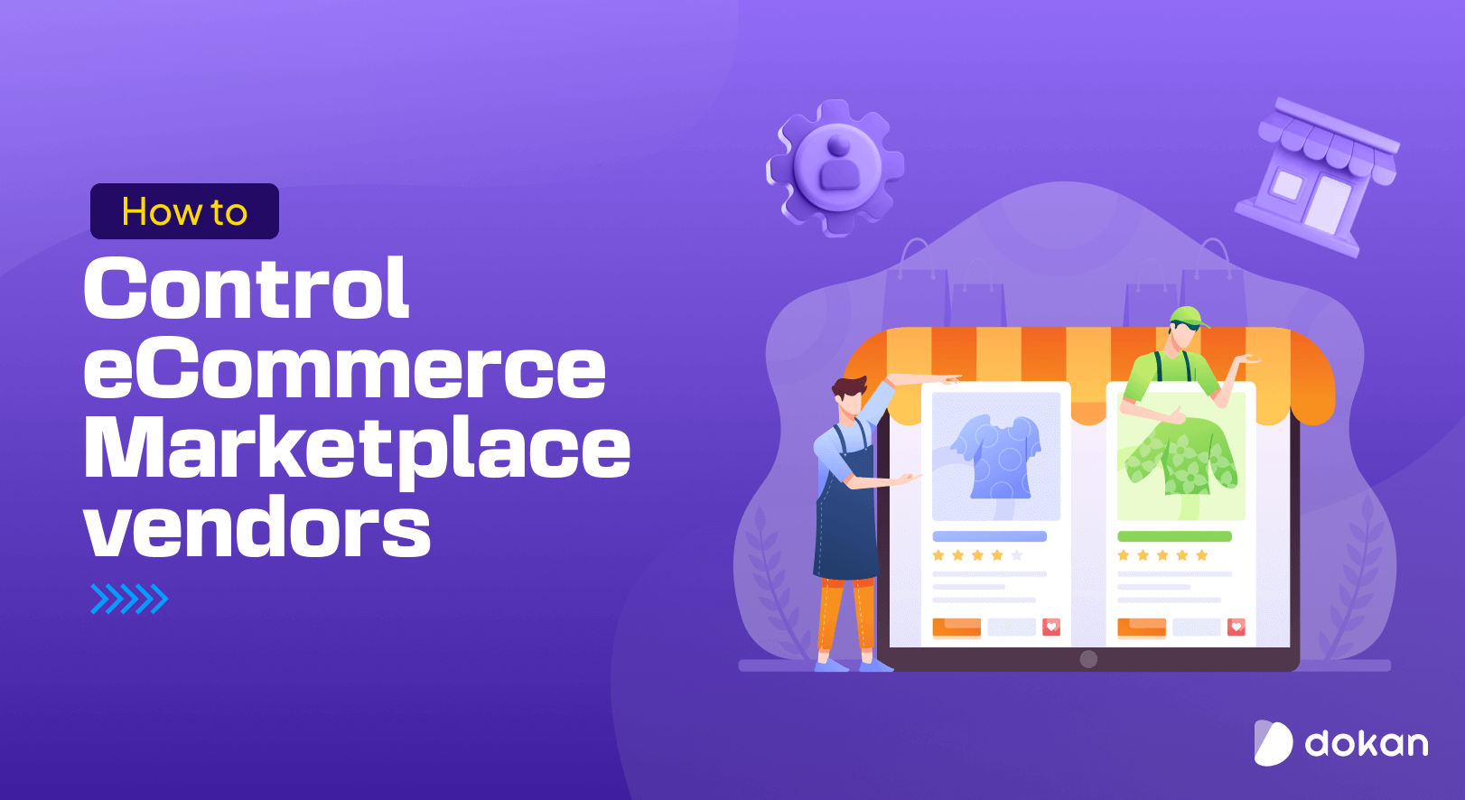 How to Control eCommerce Marketplace vendors