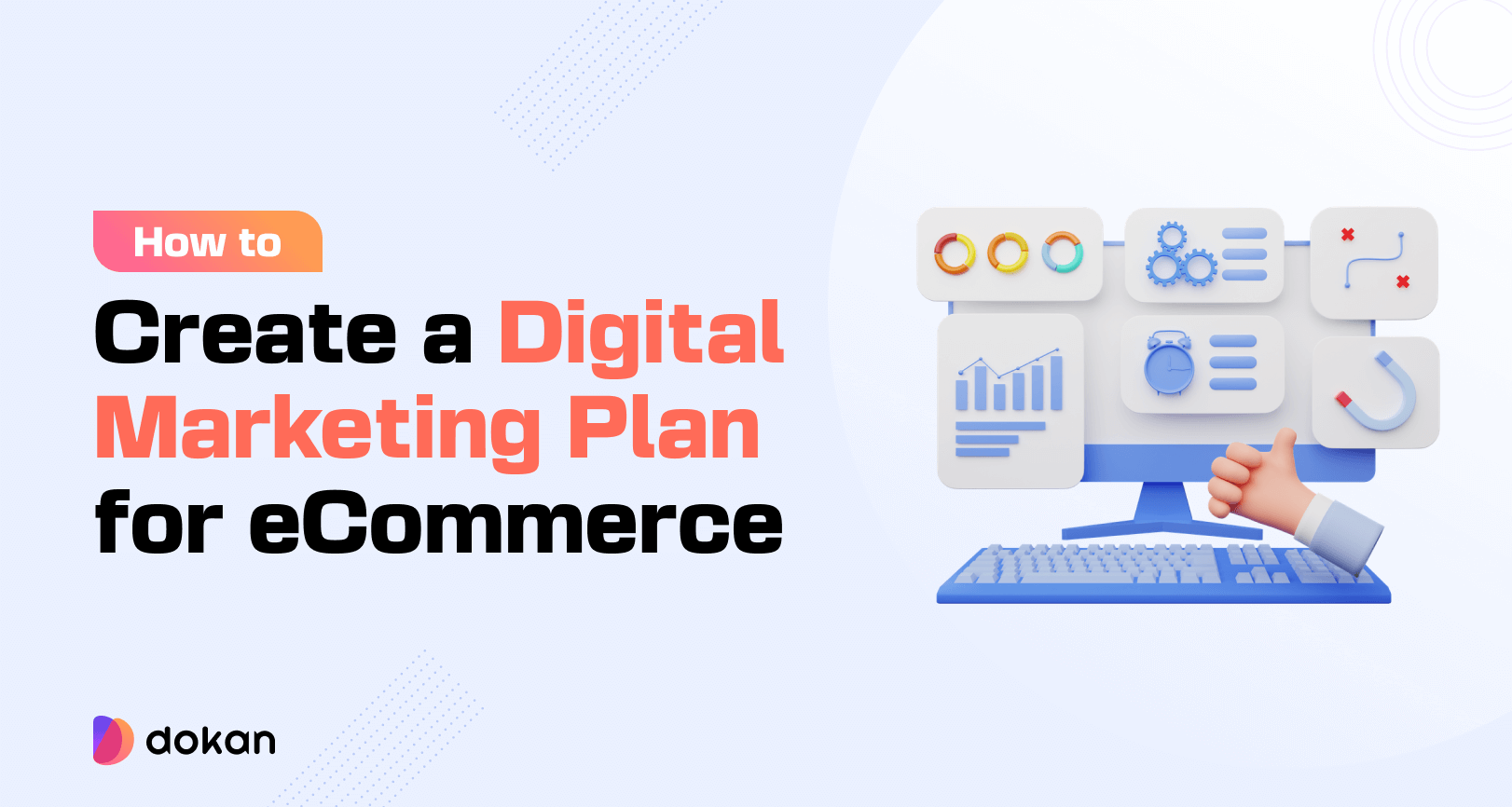 This is the feature image of how to create a digital marketing plan for eCommerce