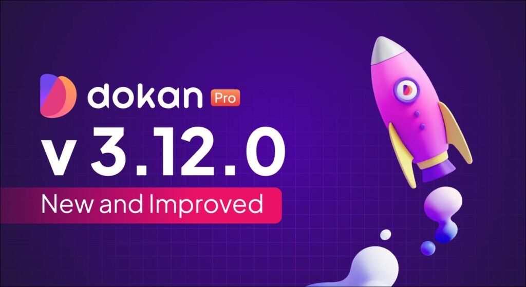 Banner de lanzamiento de Dokan Pro v3.12.0