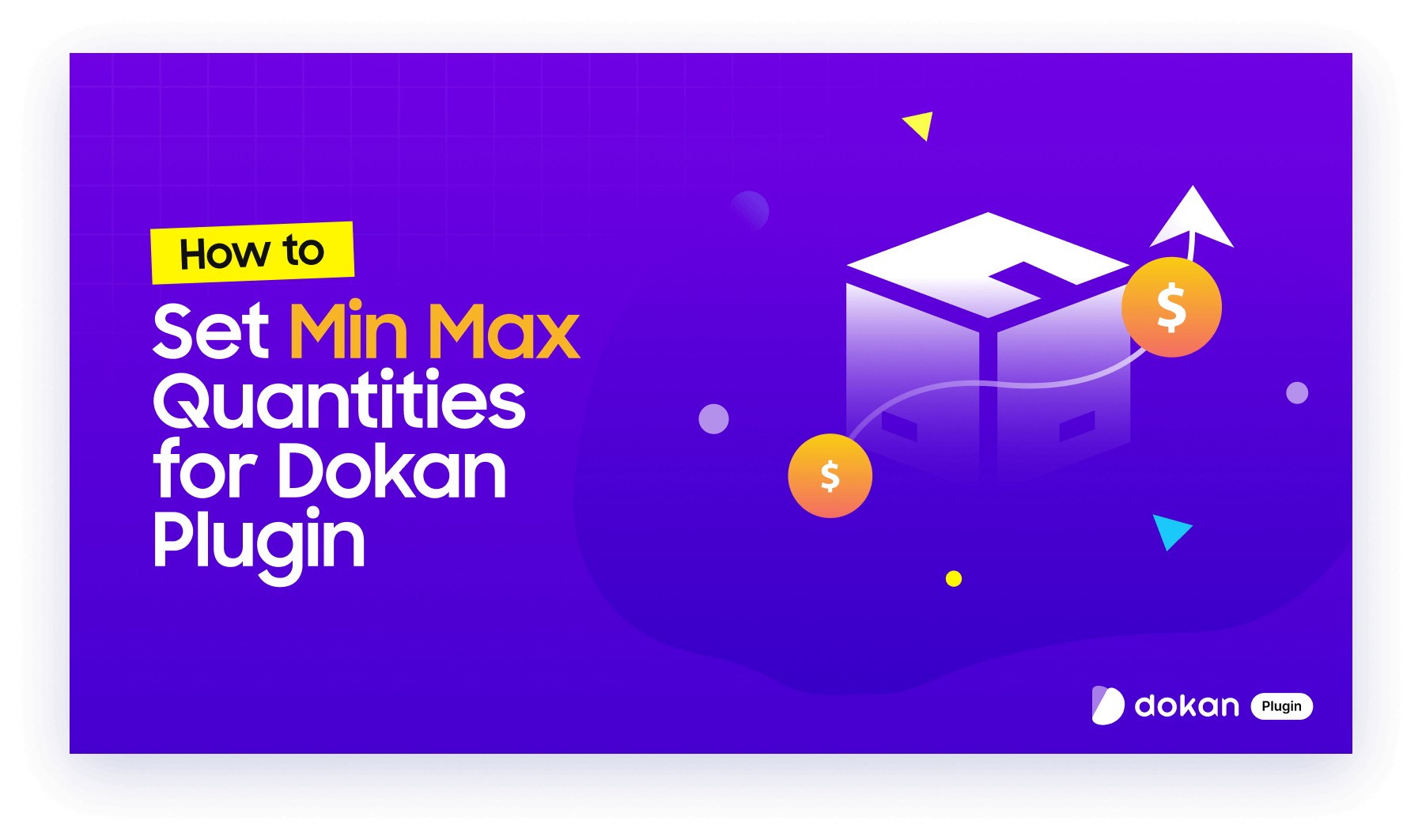 This is the feature image of the blog - How to Set Min Max Quantities for Dokan Plugin