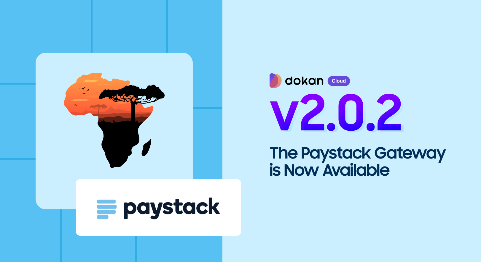 The Paystack Gateway is Now Available
