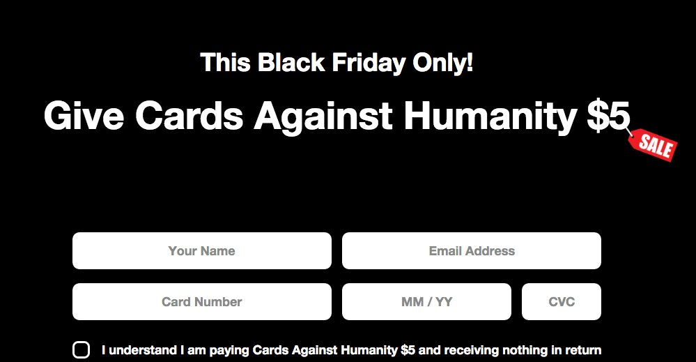 This is a screenshot of Cards Against Humanity black friday campaign