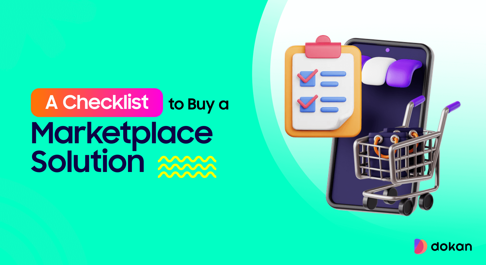 A Checklist You Should Check Before Buying Your Marketplace Solution