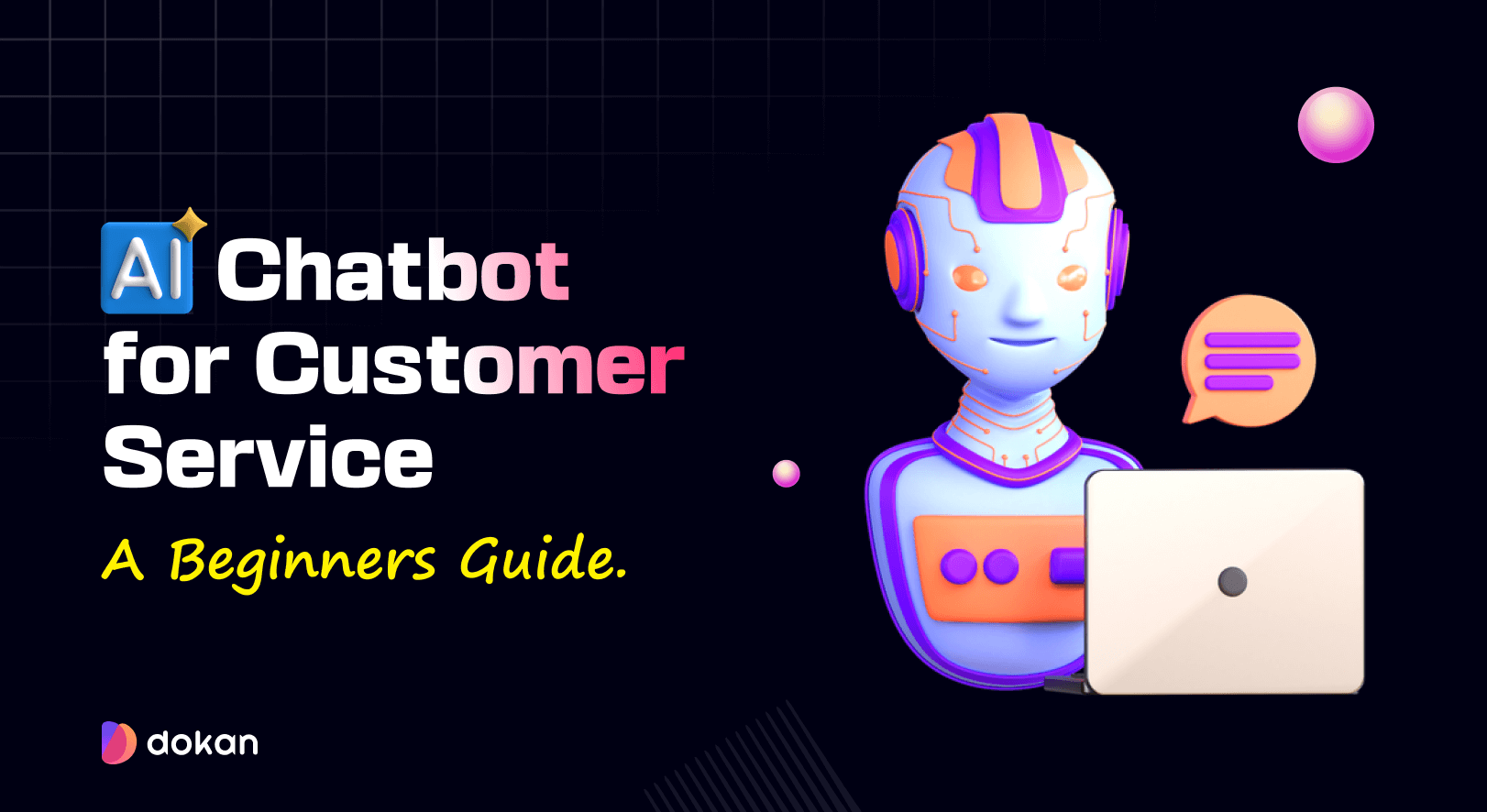 Feature image of the blog - AI Chatbot for Customer Service