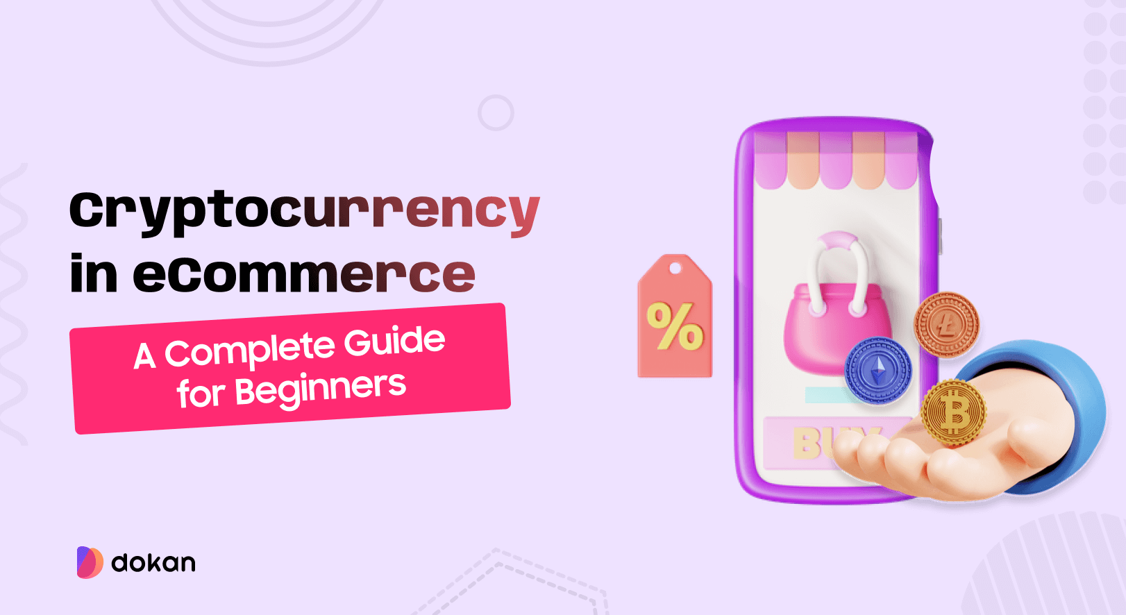 Feature image of the blog - Cryptocurrency in eCommerce