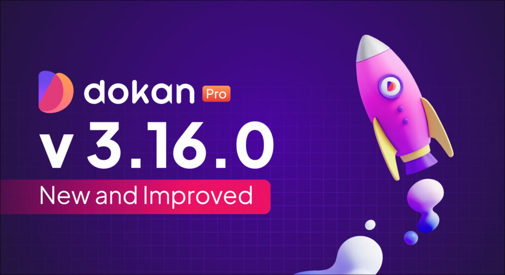 Banner de lanzamiento de Dokan Pro v3.16.0