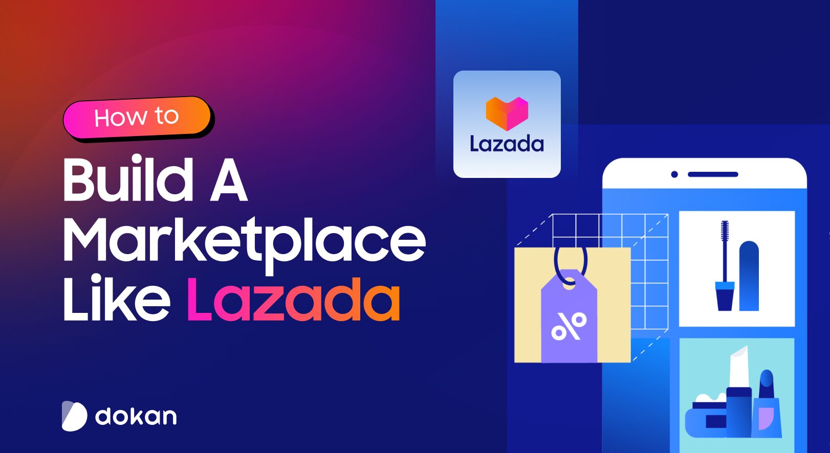 How To Build A Marketplace Like Lazada