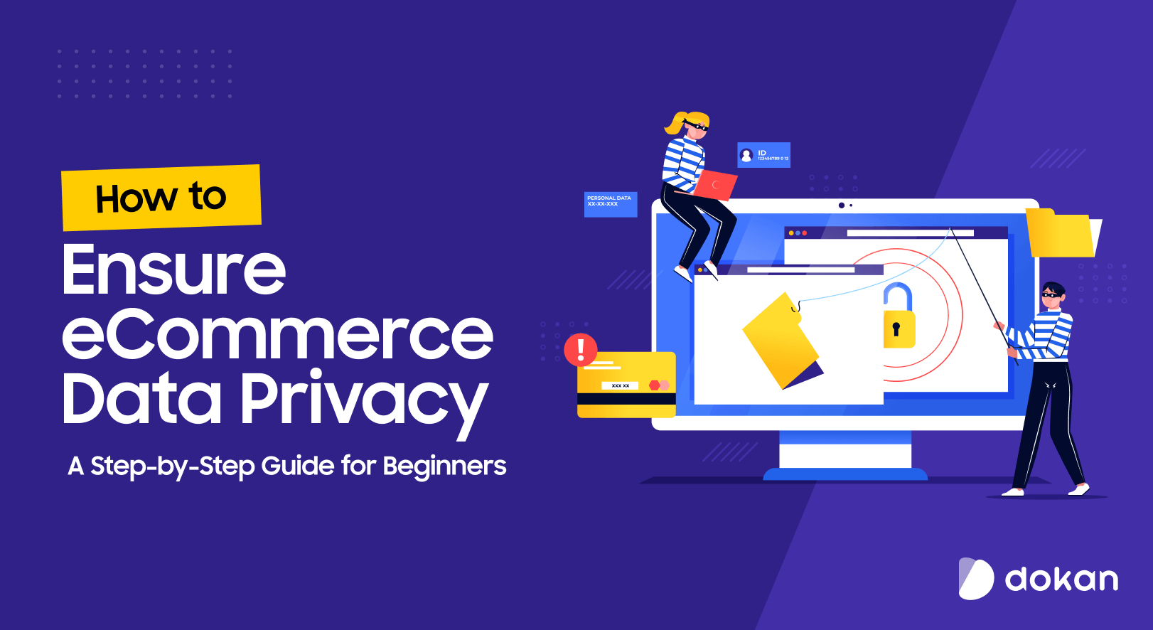 Feature image of the blog - How to Ensure eCommerce Data Privacy