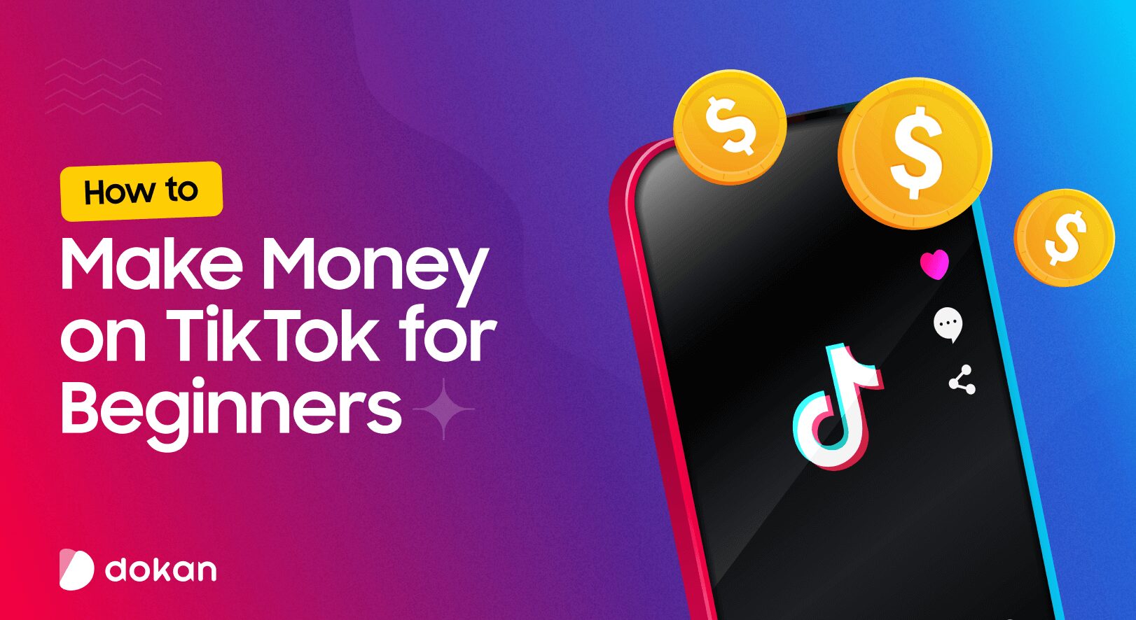 Feature image of the blog - How to Make Money on TikTok for Beginners