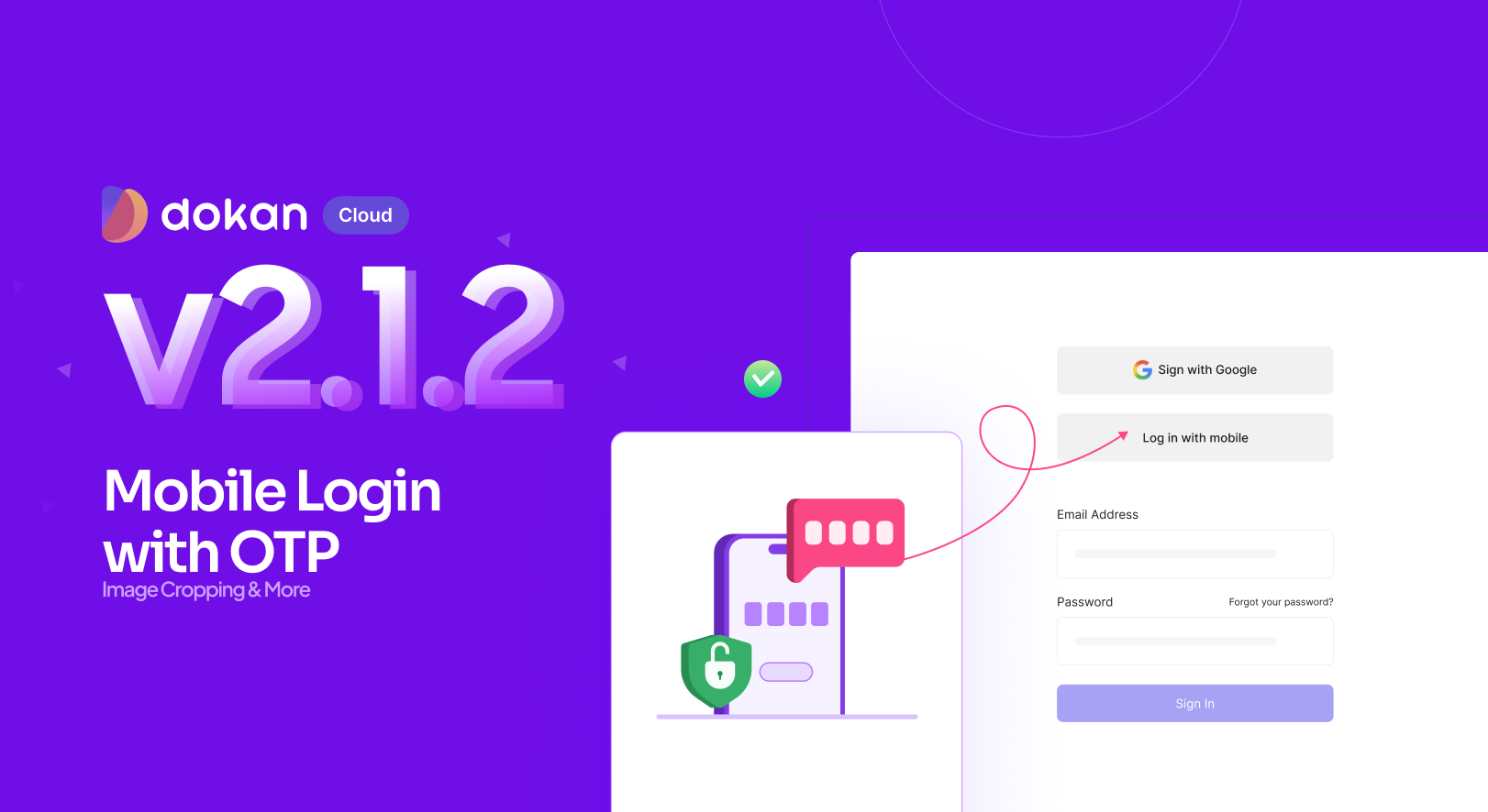 Mobile Login with OTP, Image Cropping & More