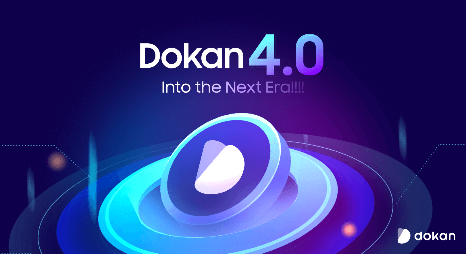 Dokan 4.0: Get Ready to Level Up!!!