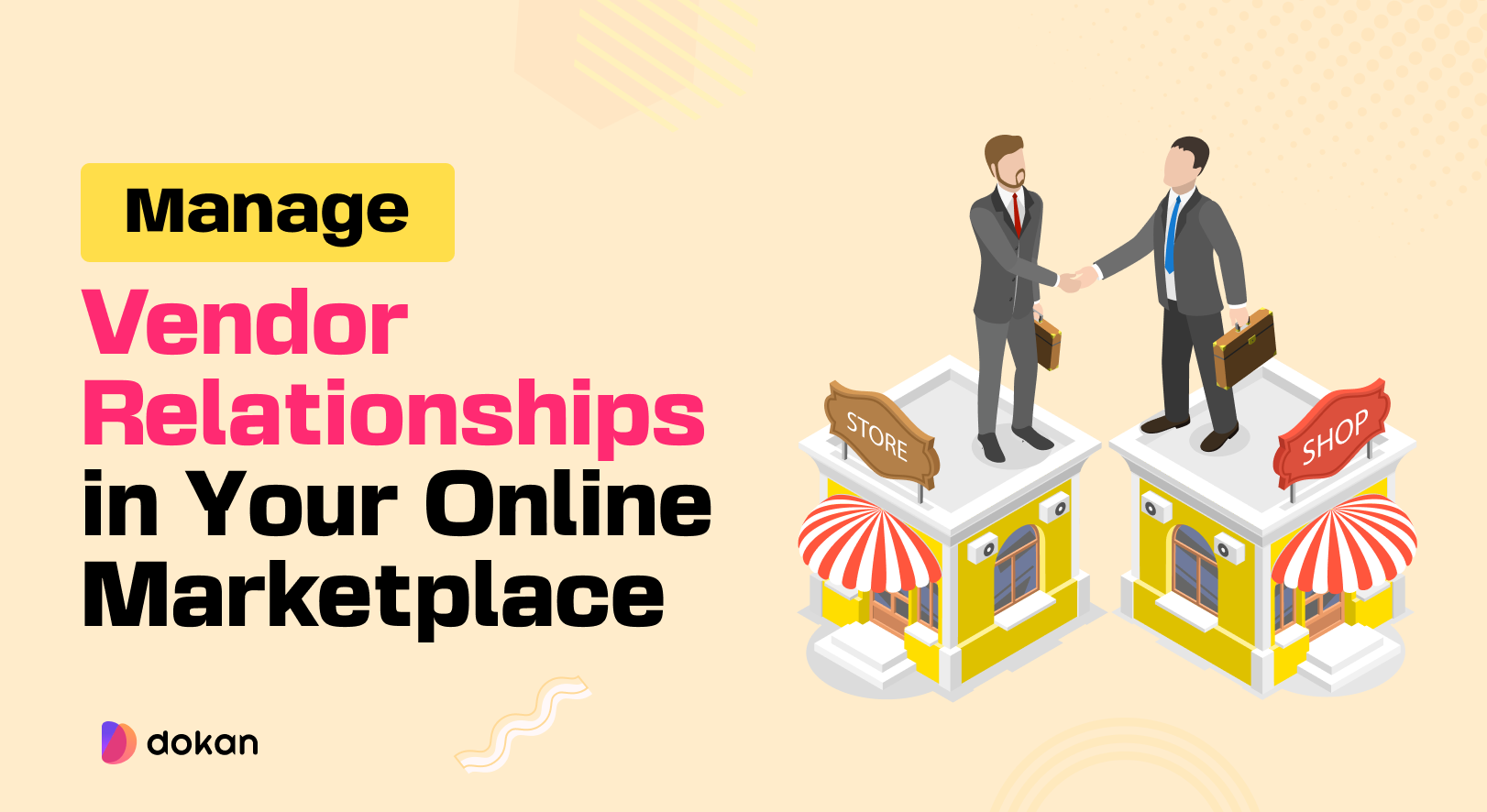 Manage Vendor Relationships in Your Online Marketplace