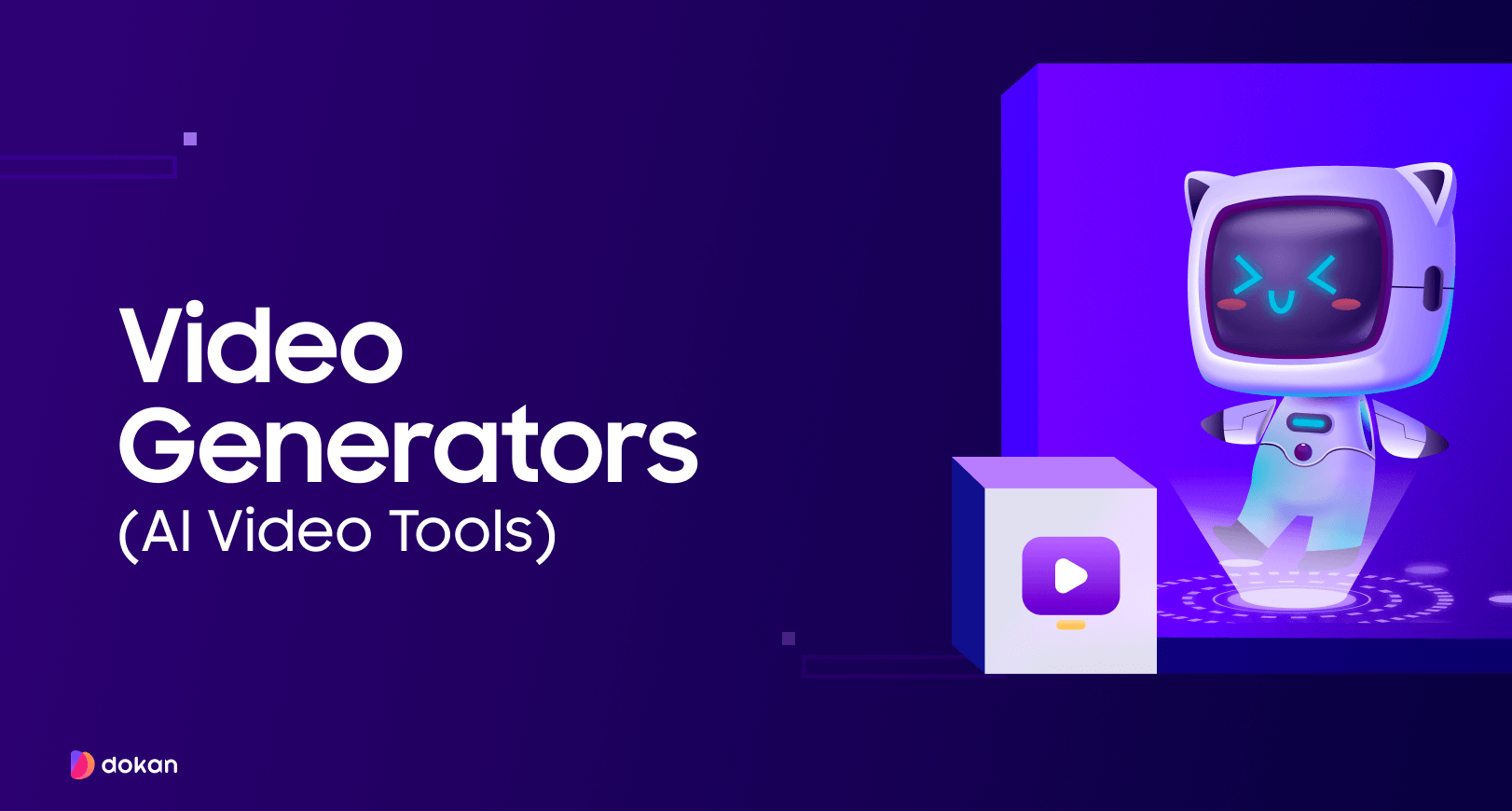 Video Generators (AI Video Tools)
