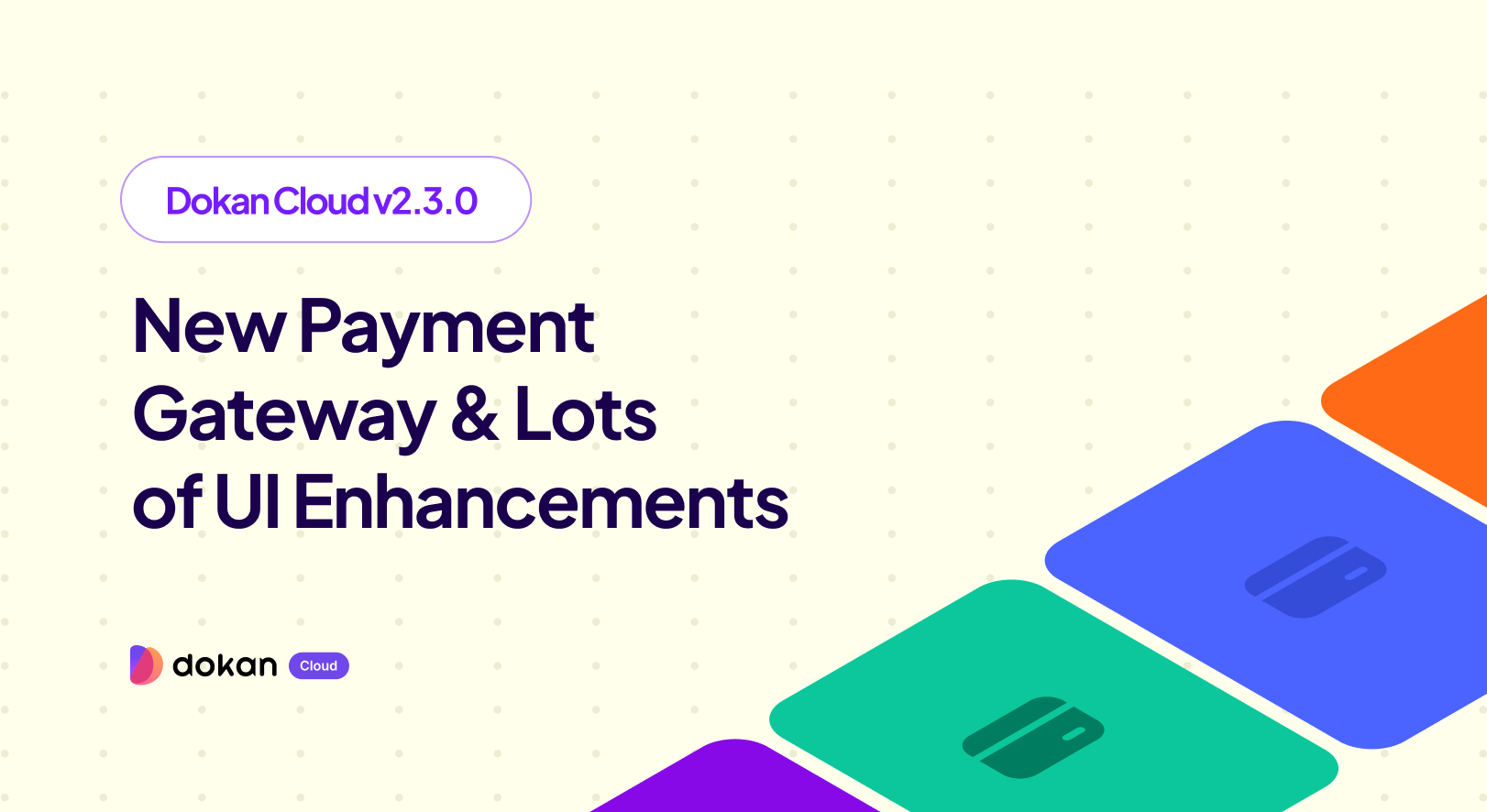 New Payment Gateway & Lots of UI Enhancements