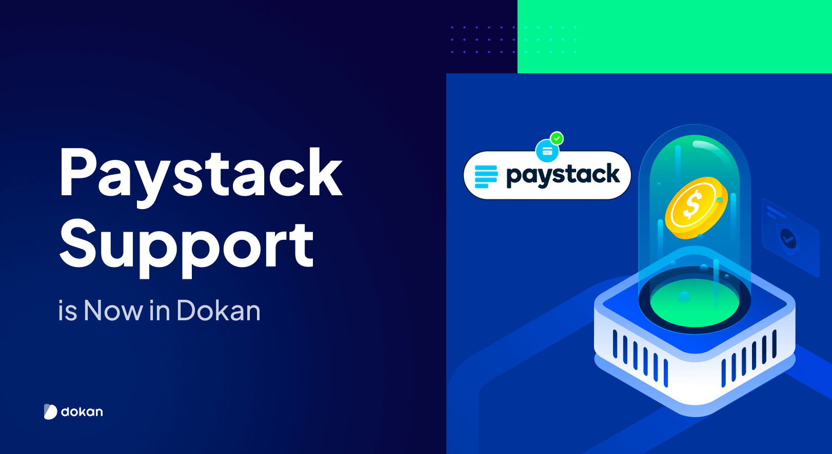 Introducing Paystack Module for Dokan: An Easy Way to Get Paid Across Africa