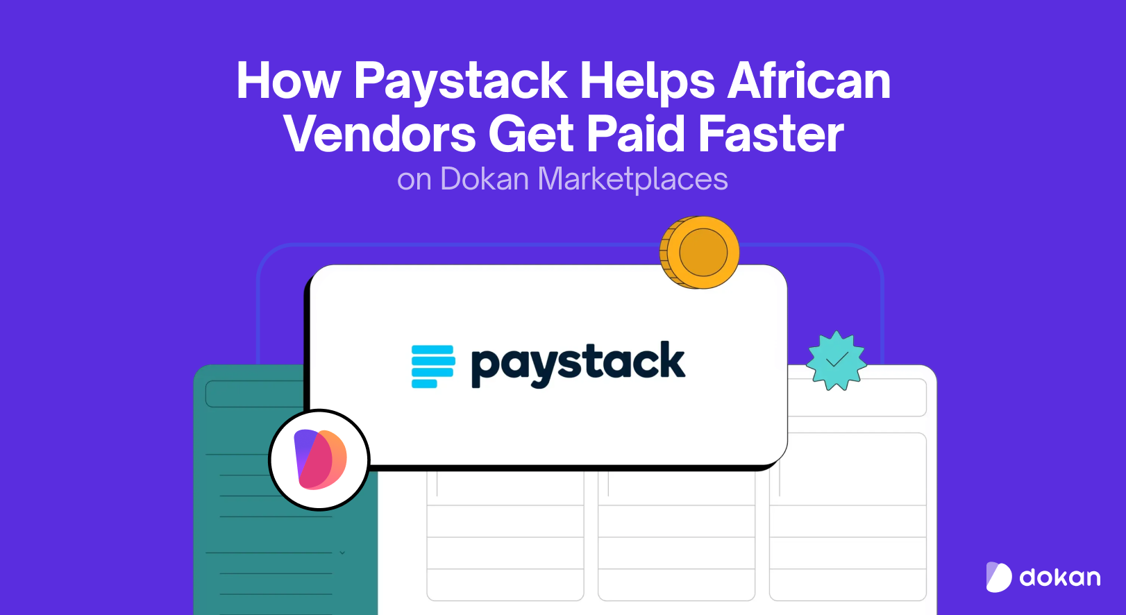 How Paystack Helps African Vendors Get Paid Faster on Dokan Marketplaces