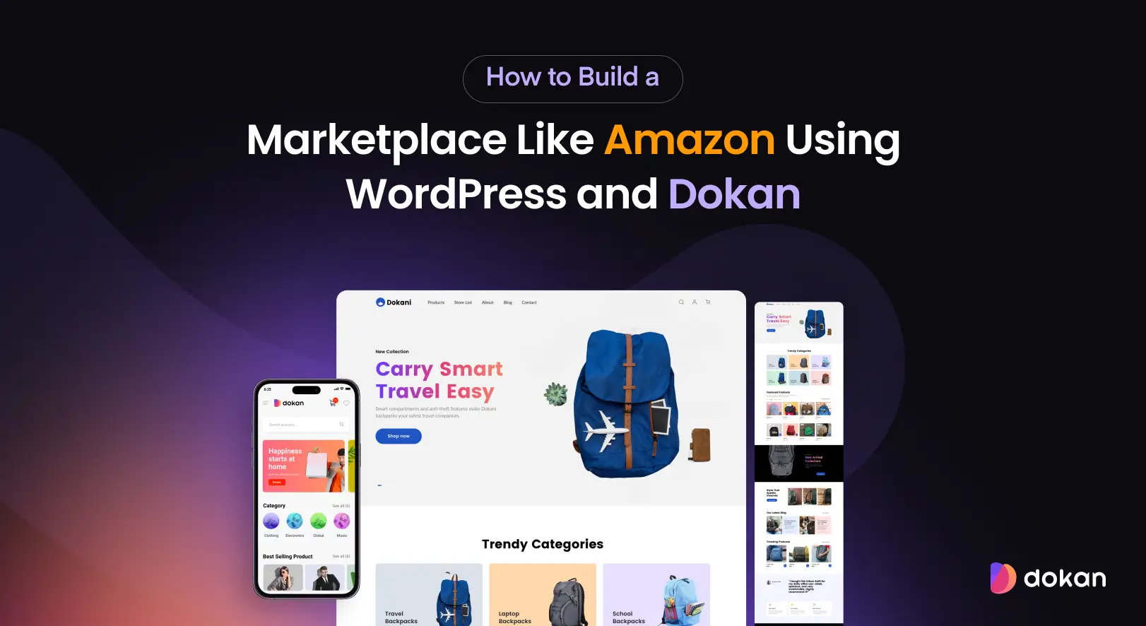 How to Build a Marketplace Like Amazon Using WordPress and Dokan